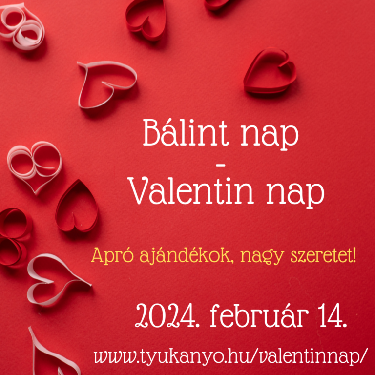Bálint nap – Valentin nap
