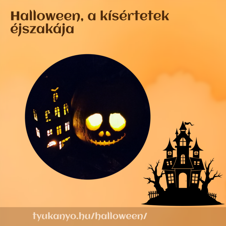 Halloween, a kísértetek éjszakája
